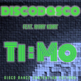 DISCODASCO FEAT. HARRY KOHRT - TI MO